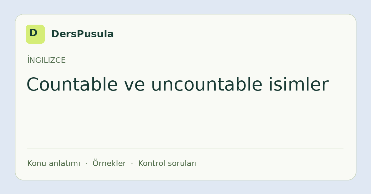 Countable ve uncountable isimler için DersPusula konu kartı