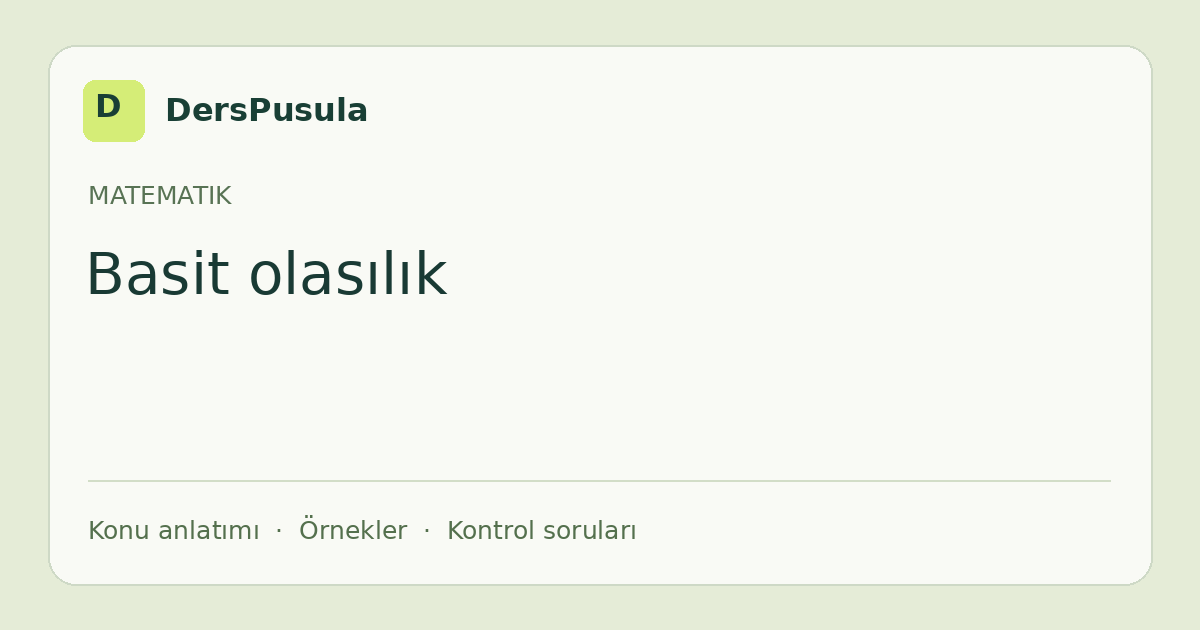 Basit olasılık için DersPusula konu kartı